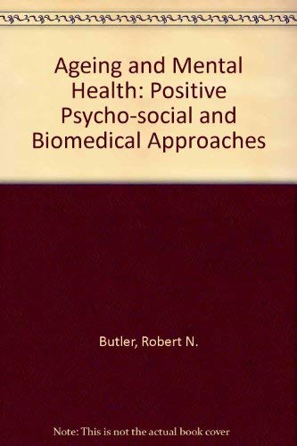 Imagen de archivo de Aging and Mental Health: Positive Psychosocial and Biomedical Approaches: Third Edition a la venta por gearbooks