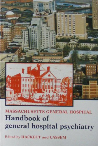 Stock image for Massachusetts General Hospital Handbook of General Hospital Psychiatry for sale by ThriftBooks-Dallas