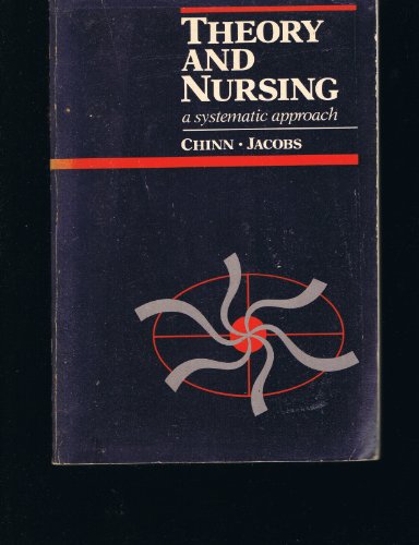 Stock image for Theory and nursing: A systematic approach for sale by HPB-Red