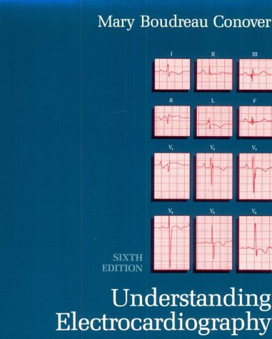 Stock image for Understanding Electrocardiography: Arrhythmias and the 12-Lead Ecg for sale by ThriftBooks-Atlanta