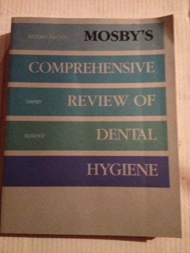 9780801612091: Mosby's Comprehensive Review of Dental Hygiene