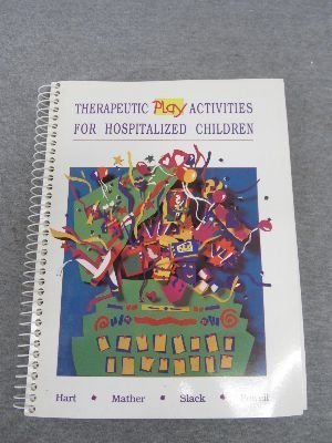 Imagen de archivo de Therapeutic Play Activities for Hospitalized Children a la venta por HPB-Red