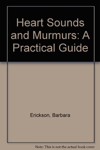 Imagen de archivo de Heart sounds and murmurs: A practical guide a la venta por HPB-Red