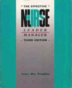 Stock image for Effective Nurse: Leader and Manager for sale by Ergodebooks