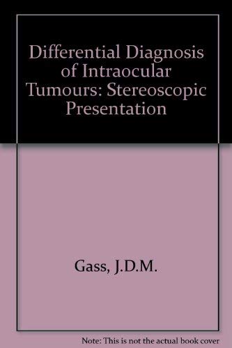 9780801617508: Differential Diagnosis of Intraocular Tumors;: A Stereoscopic Presentation