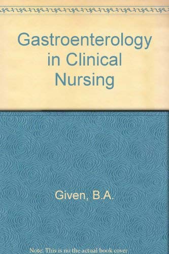 Stock image for Gastroenterology in Clinical Nursing for sale by UHR Books