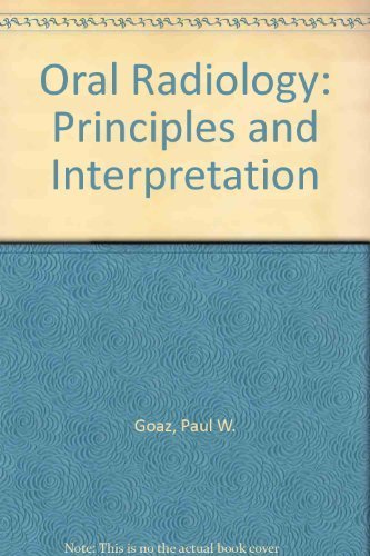 9780801618864: Oral radiology: Principles and interpretation