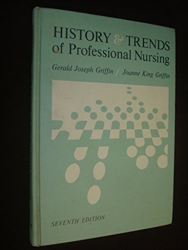 9780801619779: History and Trends of Professional Nursing