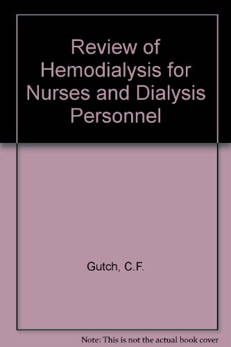 9780801619915: Review of hemodialysis for nurses and dialysis personnel