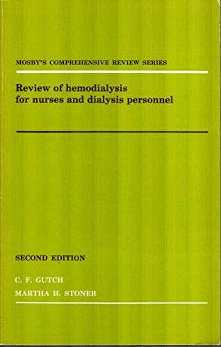 Beispielbild fr Review of hemodialysis for nurses and dialysis personnel (Mosby's comprehensive review series) zum Verkauf von HPB-Red