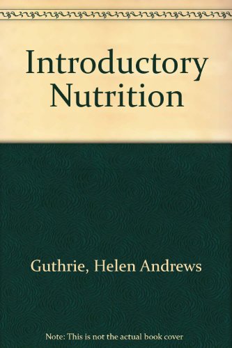 9780801619977: Introductory nutrition