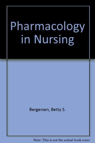 Stock image for Pharmacology in Nursing for sale by Wonder Book