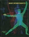 Stock image for Basic Biomechanics for sale by ThriftBooks-Dallas