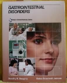 Gastrointestinal Disorders (Mosby's Clinical Nursing Series) (9780801620966) by Doughty, Dorothy B.; Jackson, Debra Broadwell