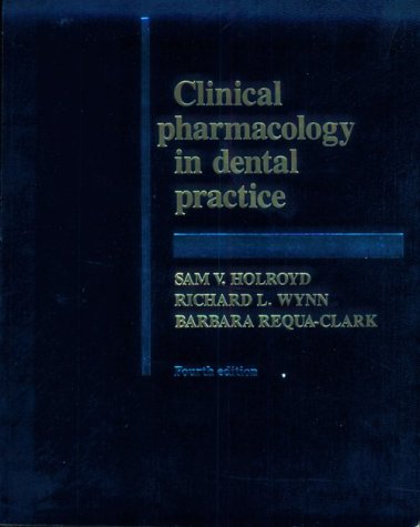 Stock image for Clinical Pharmacology in Dental Practice for sale by Cronus Books