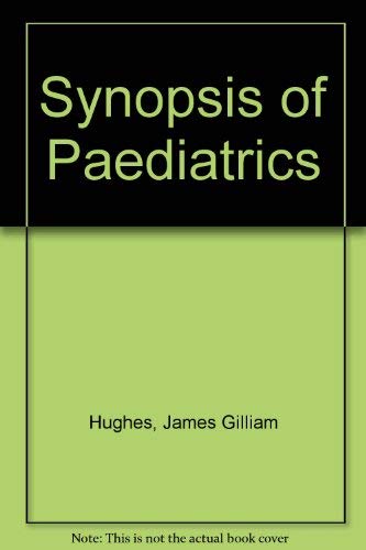 9780801623080: Synopsis of pediatrics