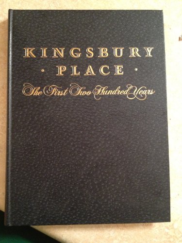 Stock image for Kingsbury Place: The First Two Hundred Years for sale by Front Cover Books