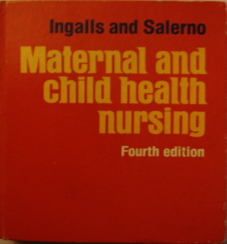 Imagen de archivo de Maternal and Child Health Nursing a la venta por Idaho Youth Ranch Books