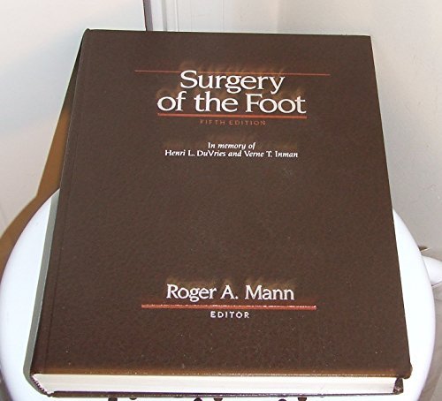 Stock image for Surgery of the Foot: In Memory of Henri L. Duvries and Verne T. Inman for sale by HPB-Red