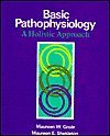 9780801624520: Basic Pathophysiology: A Holistic Approach