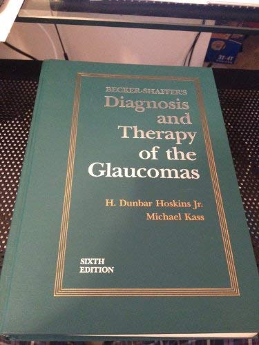 Stock image for Diagnosis and Therapy of the Glaucomas for sale by Irish Booksellers