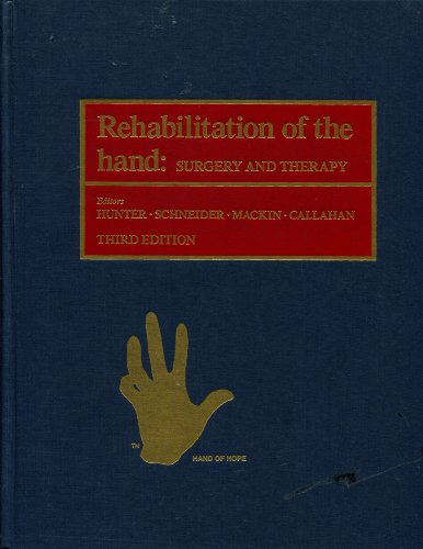 9780801624728: Rehabilitation of the Hand