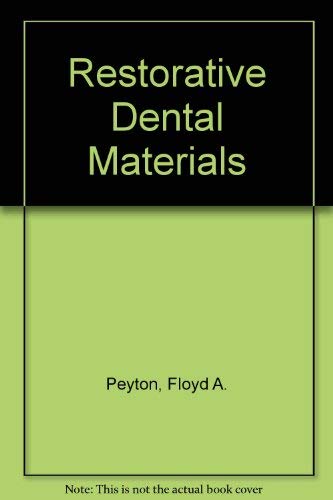 Stock image for Restorative Dental Materials for sale by Downtown Atlantis Books