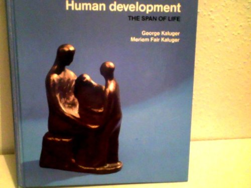 Stock image for Human Development: The Span of Life for sale by NEPO UG