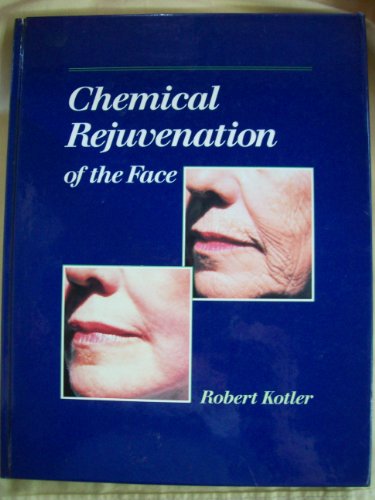 Beispielbild fr Chemical Rejuvenation of the Face. zum Verkauf von Antiquariat Hans Hammerstein OHG