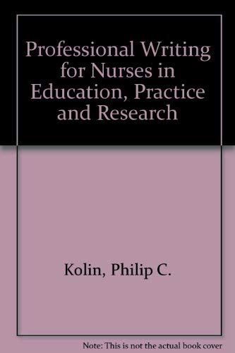 Stock image for Professional writing for nurses in education, practice, and research for sale by HPB-Red