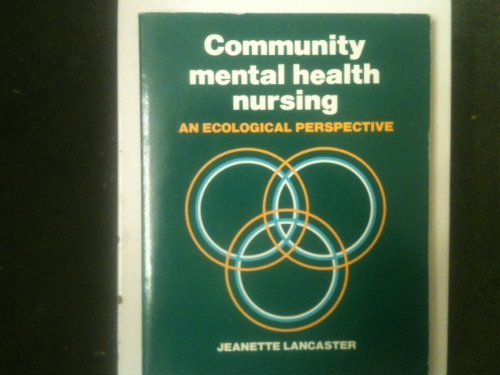 Stock image for Community mental health nursing: An ecological perspective for sale by BookHolders