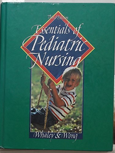 Beispielbild fr Essentials of Pediatric Nursing zum Verkauf von Better World Books
