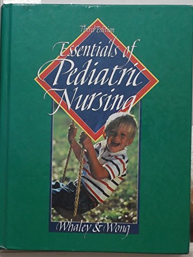 9780801628795: Essentials of Pediatric Nursing