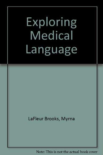 Stock image for Exploring medical language: A student-directed approach for sale by SecondSale