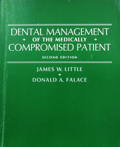 9780801630354: Dental Management of the Medically Compromised Patient
