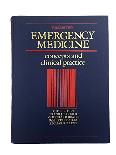 Stock image for Emergency medicine: Concepts and clinical practice for sale by The Book Cellar, LLC