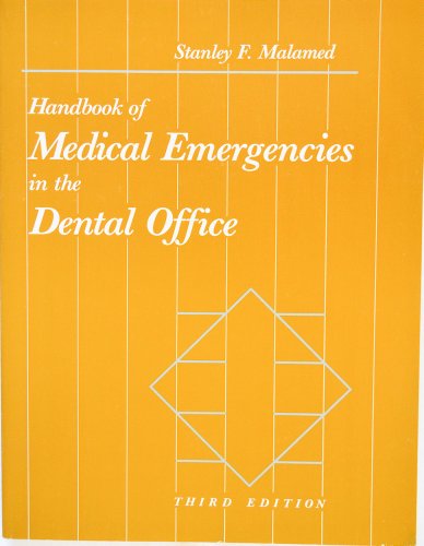 Imagen de archivo de Handbook of Medical Emergencies in the Dental Office a la venta por Better World Books