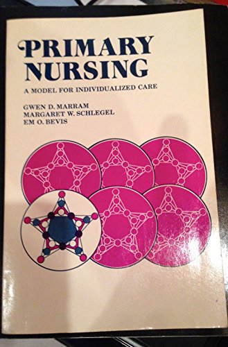 Imagen de archivo de Primary Nursing : A Model for Individualized Care a la venta por Better World Books
