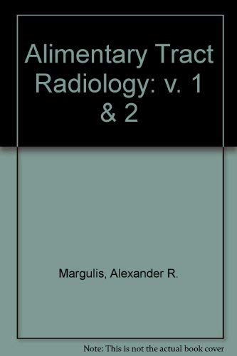 9780801631313: Alimentary Tract Roentgenology