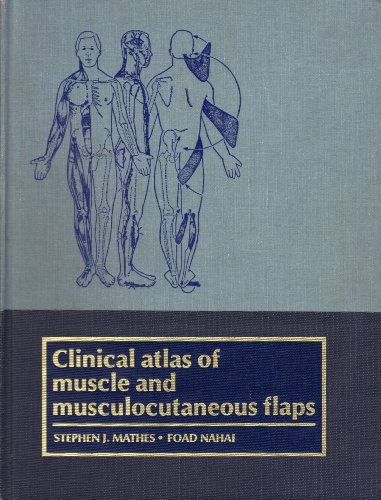 Stock image for Clinical Atlas of Muscle and Musculocutaneous Flaps for sale by HPB-Red