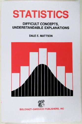 9780801631733: Statistics: Difficult concepts, understandable explanations