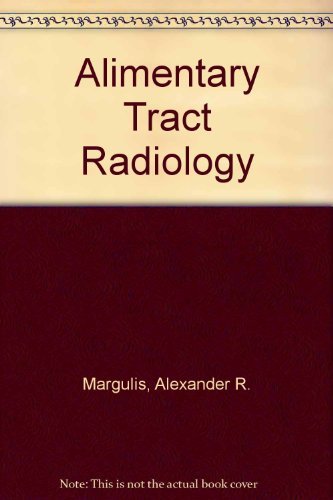 Beispielbild fr Alimentary Tract Radiology zum Verkauf von ThriftBooks-Dallas