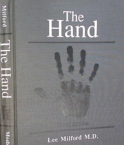 Stock image for The Hand, Third Edition [from the Seventh Edition of Campbell's Operative Orthopaedics, Edited by A. H. Crenshaw, M.D.] for sale by About Books