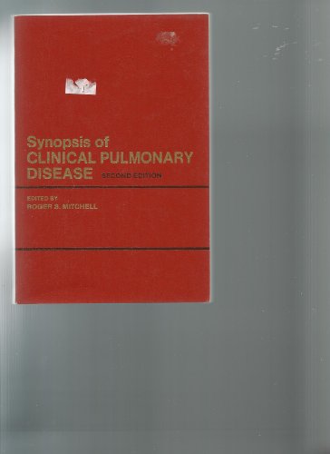 Stock image for Synopsis of Clinical Pulmonary Disease for sale by SuzyQBooks