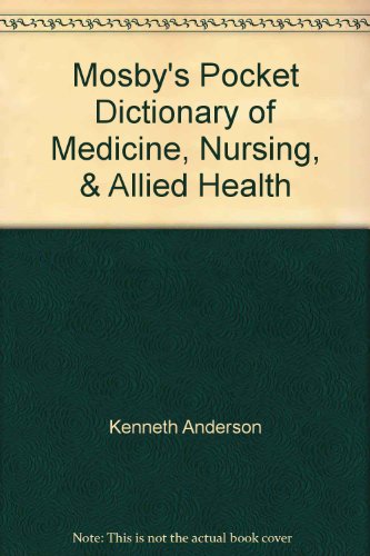 9780801634376: Mosby's Pocket Dictionary of Medicine, Nursing, & Allied Health