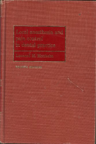 9780801634604: Local Anaesthesia and Pain Control in Dental Practice: Anaesthesia, Local, and Pain Control in Dental Practice