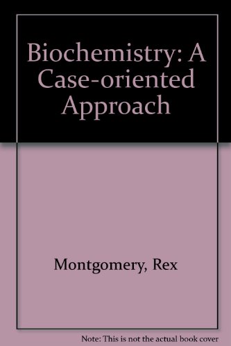 Imagen de archivo de Biochemistry: A Case-Oriented Approach a la venta por BookDepart