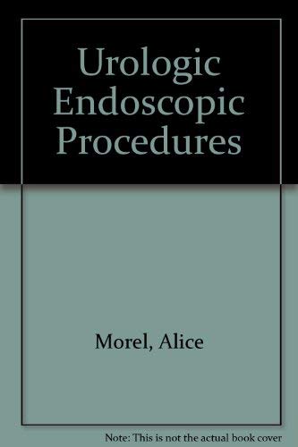 Beispielbild fr Urologic Endoscopic Procedures zum Verkauf von Wonder Book