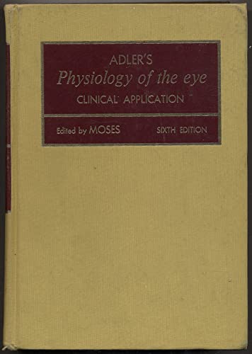 Imagen de archivo de Adler's Physiology of the eye: Clinical application a la venta por SecondSale