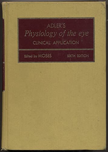 Stock image for Adler's Physiology of the eye: Clinical application for sale by SecondSale